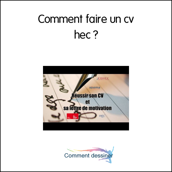 Comment faire un cv hec